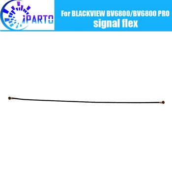 BLACKVIEW BV6800 Antenas signāla vadiem 100% Oriģināls Remonts signālu flex kabelis Nomaiņa Aksesuārs BLACKVIEW BV6800 PRO